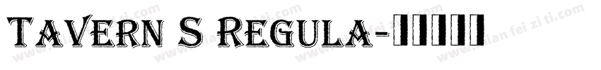 Tavern S Regula字体转换